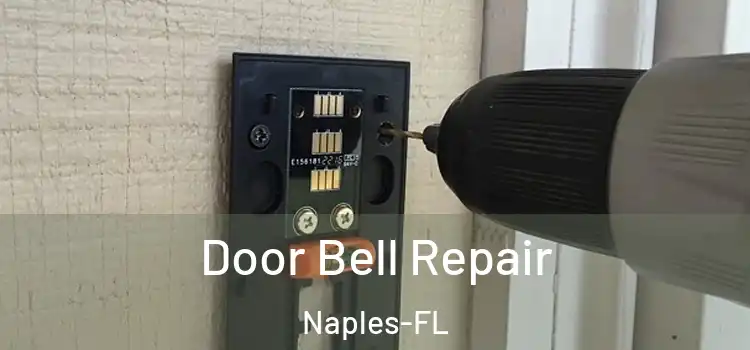  Door Bell Repair Naples-FL